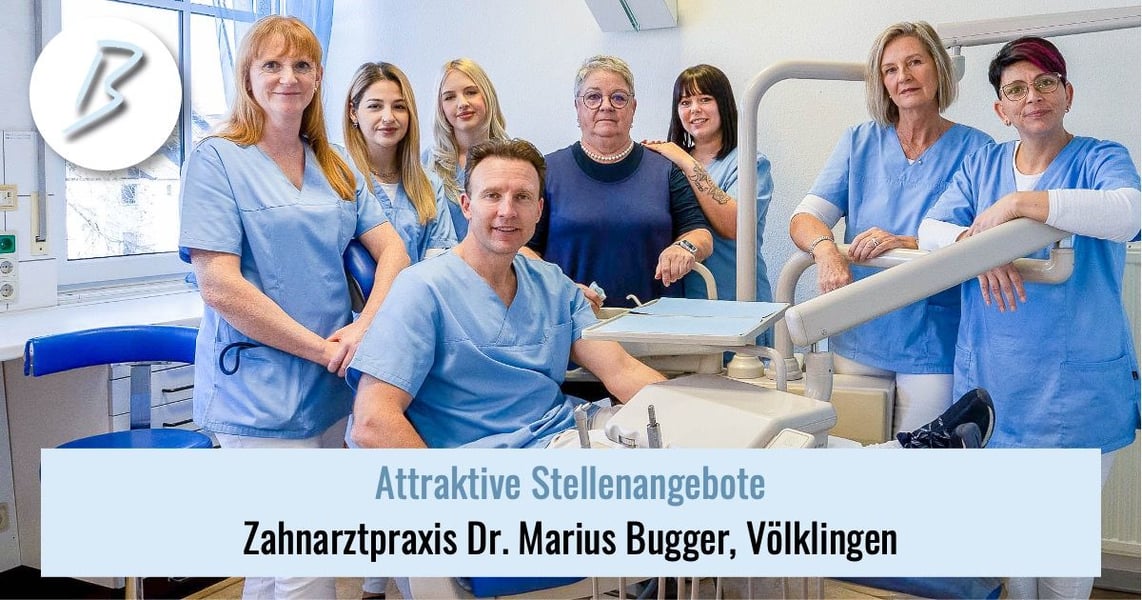 Jobs Zahnarztpraxis Dr. Marius Bugger in Völklingen